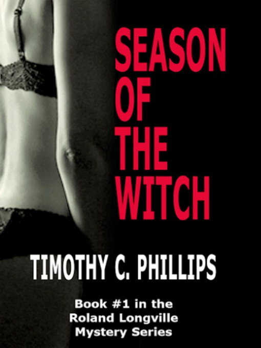 Title details for Season of the Witch by Timothy C. Phillips - Available